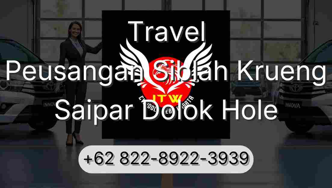 Travel Peusangan Siblah Krueng Saipar Dolok Hole