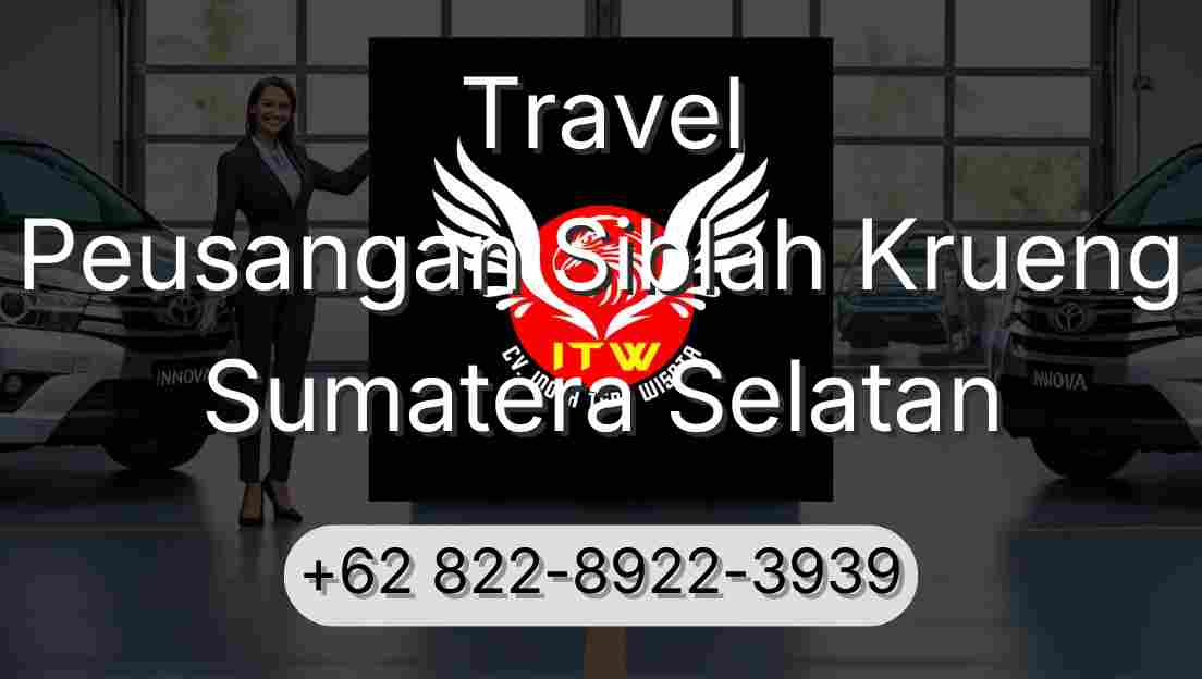 Travel Peusangan Siblah Krueng Sumatera Selatan