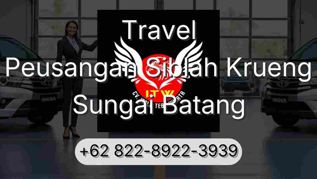 Travel Peusangan Siblah Krueng Sungai Batang