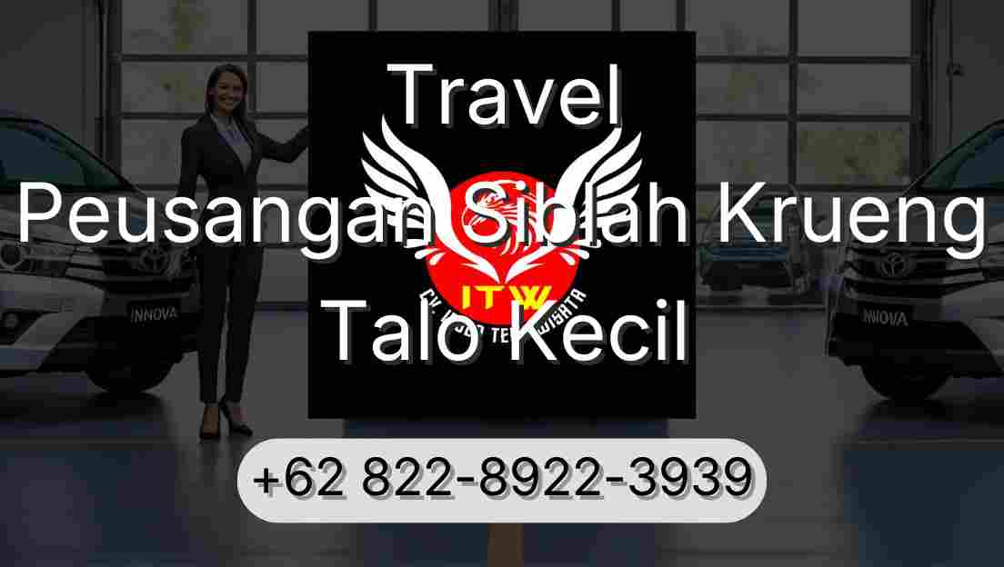 Travel Peusangan Siblah Krueng Talo Kecil