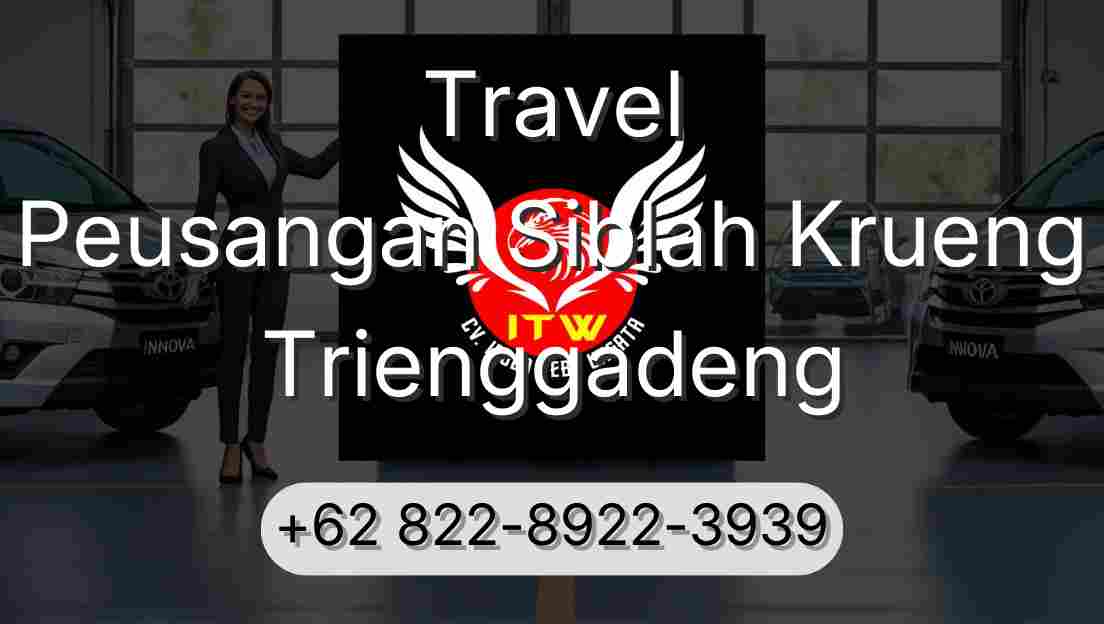 Travel Peusangan Siblah Krueng Trienggadeng