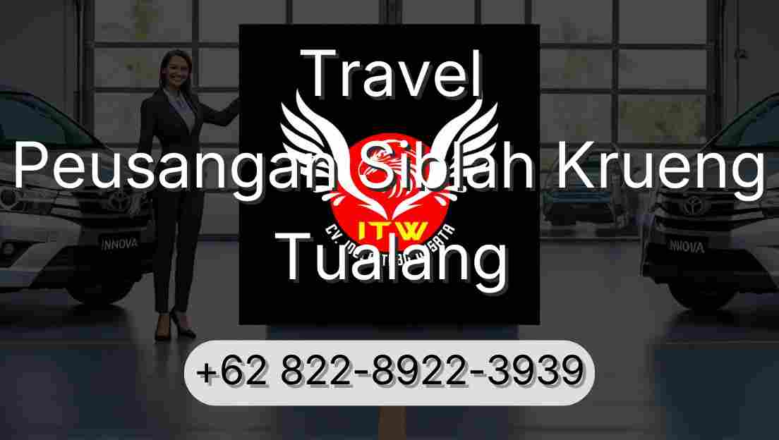 Travel Peusangan Siblah Krueng Tualang
