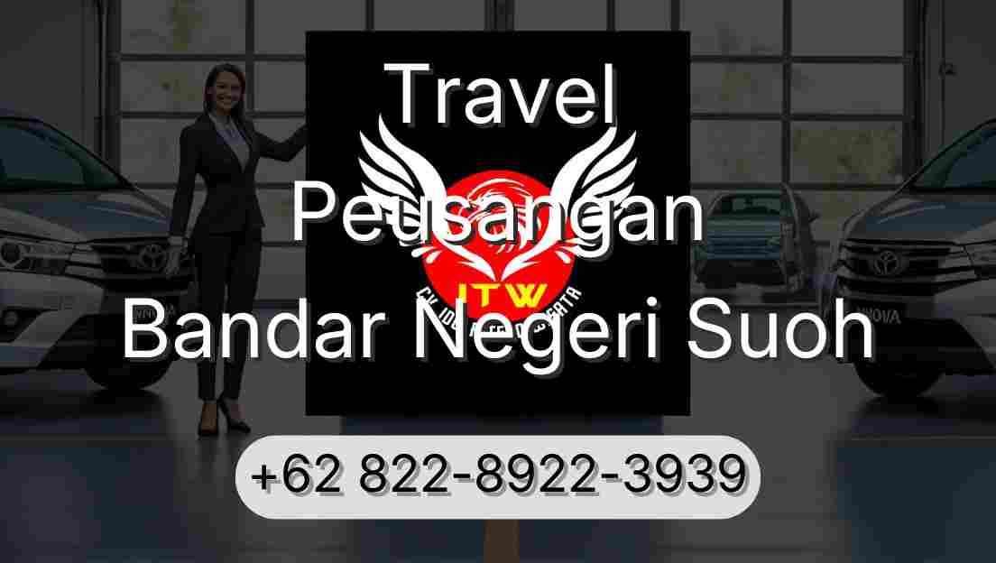 Travel Peusangan Bandar Negeri Suoh