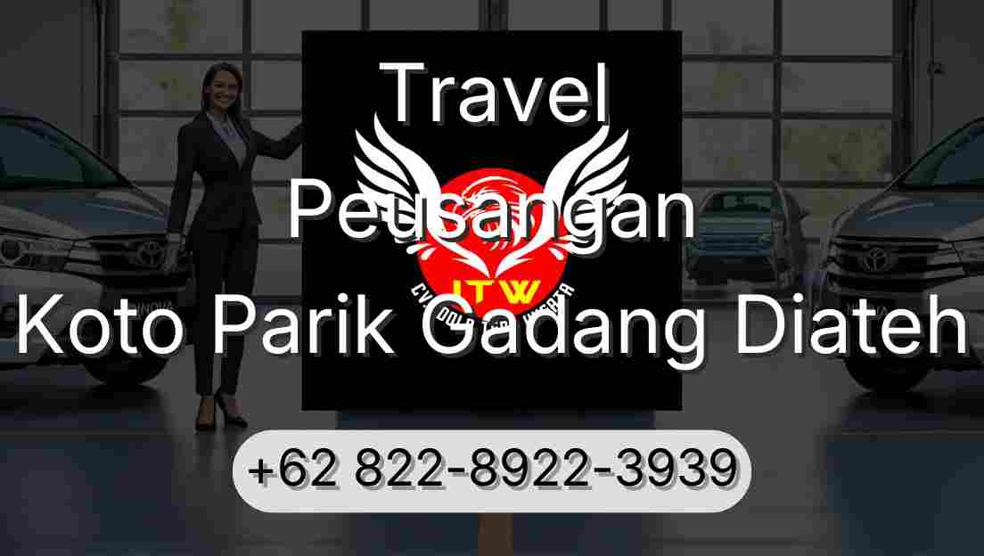 Travel Peusangan Koto Parik Gadang Diateh