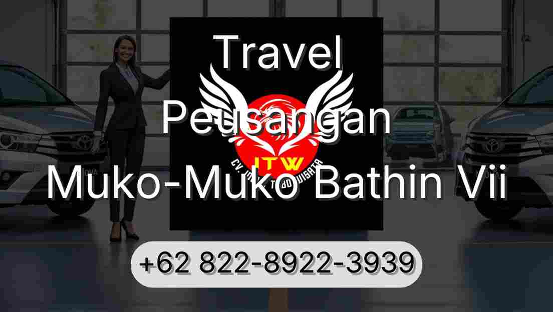 Travel Peusangan Muko-Muko Bathin Vii