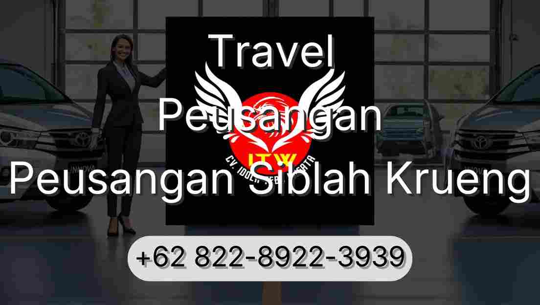 Travel Peusangan Peusangan Siblah Krueng