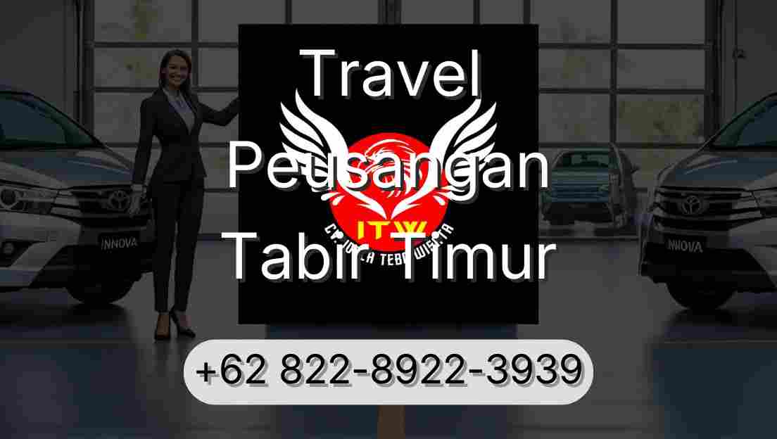 Travel Peusangan Tabir Timur