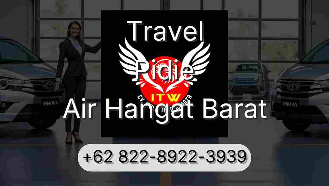 Travel Pidie Air Hangat Barat