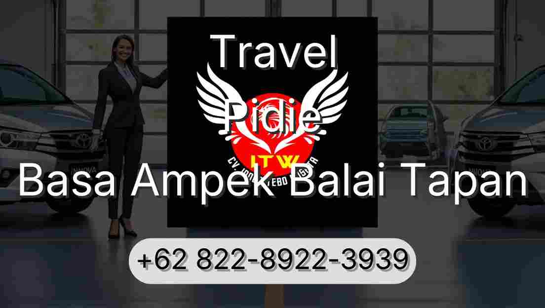 Travel Pidie Basa Ampek Balai Tapan