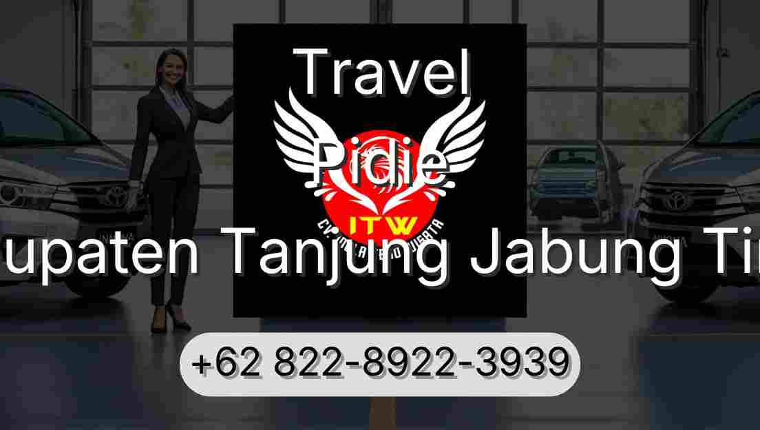 Travel Pidie Kabupaten Tanjung Jabung Timur