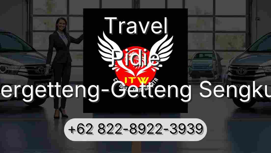 Travel Pidie Pergetteng-Getteng Sengkut