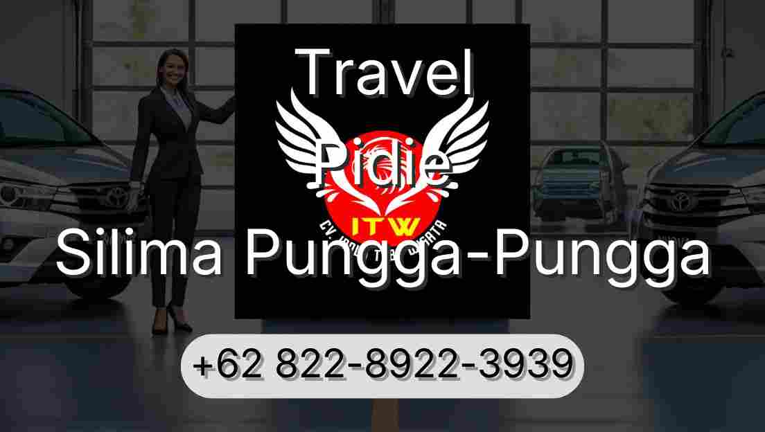 Travel Pidie Silima Pungga-Pungga