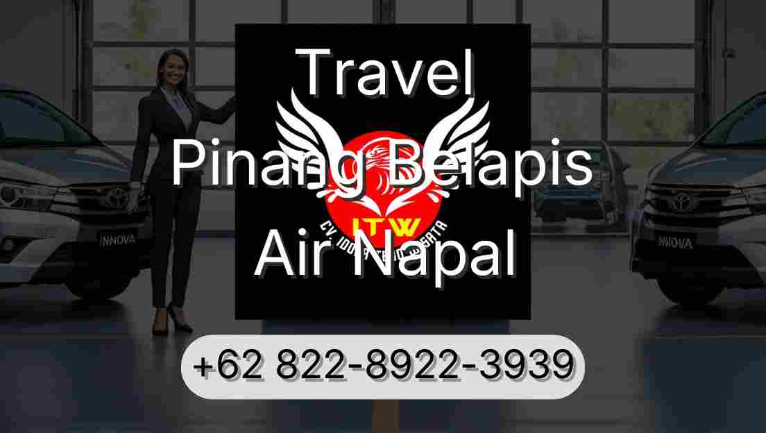 Travel Pinang Belapis Air Napal