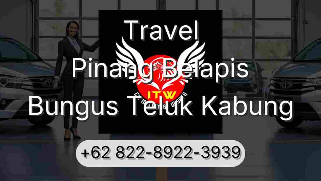 Travel Pinang Belapis Bungus Teluk Kabung