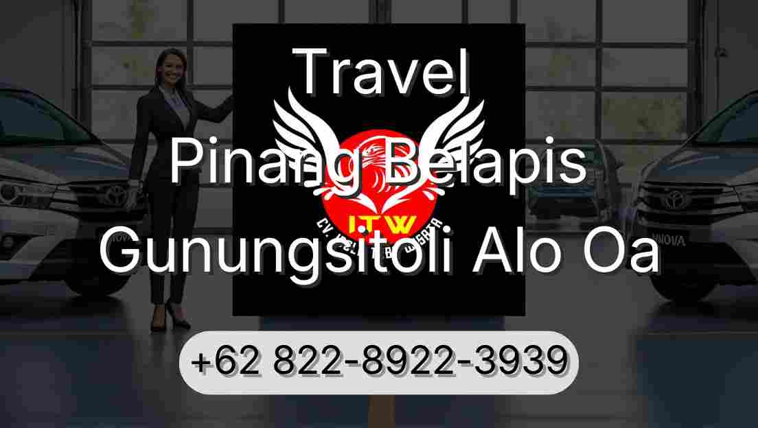 Travel Pinang Belapis Gunungsitoli Alo Oa