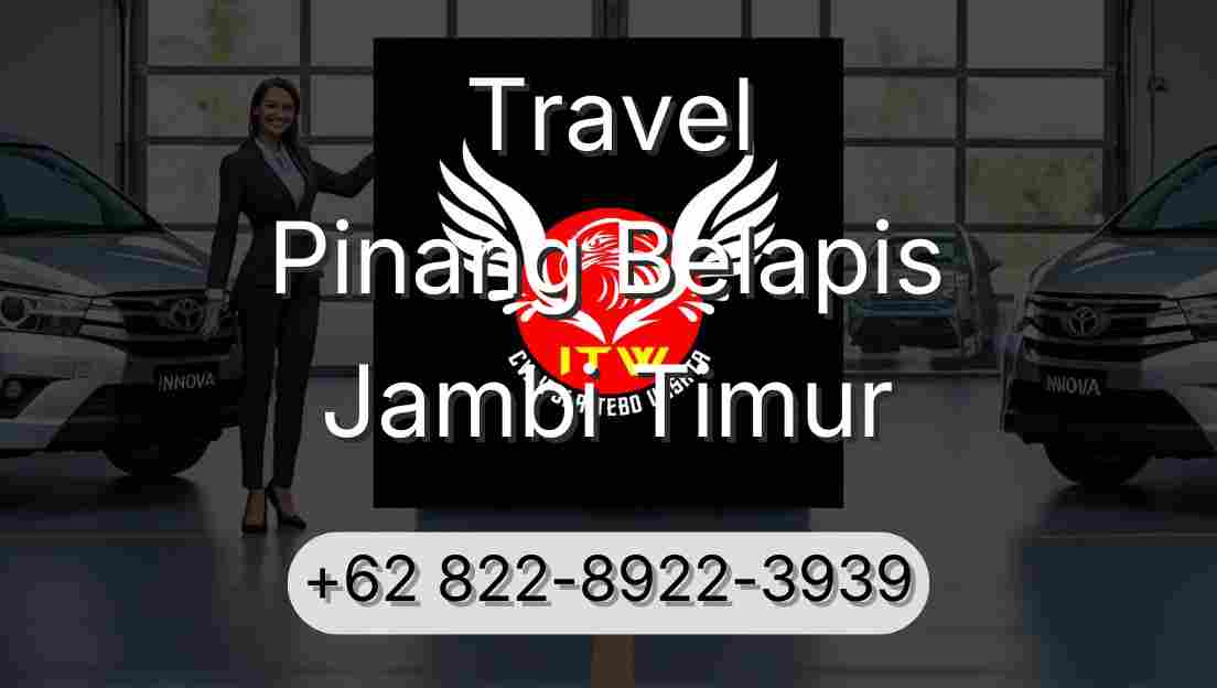 Travel Pinang Belapis Jambi Timur