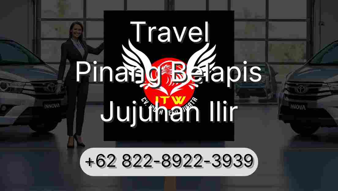 Travel Pinang Belapis Jujuhan Ilir