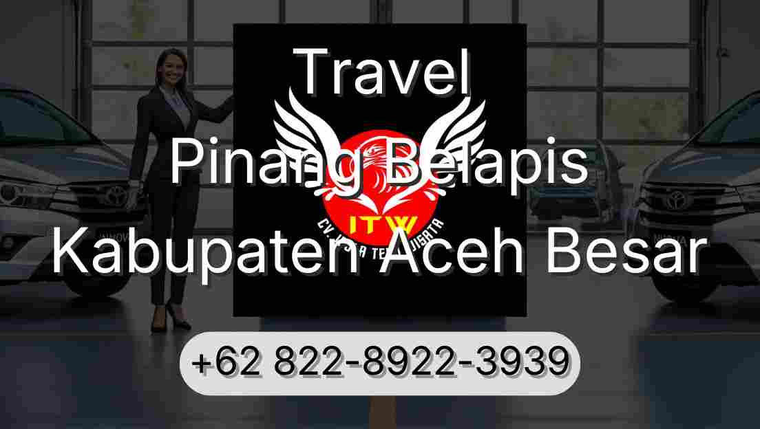 Travel Pinang Belapis Kabupaten Aceh Besar