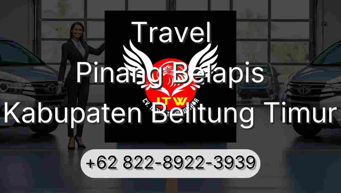 Travel Pinang Belapis Kabupaten Belitung Timur