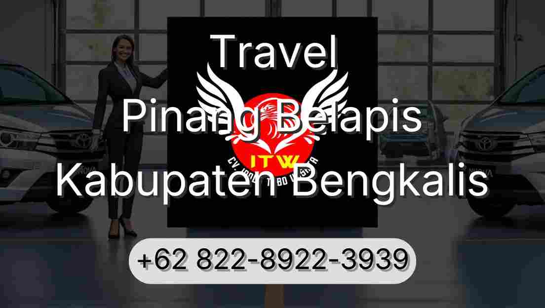 Travel Pinang Belapis Kabupaten Bengkalis