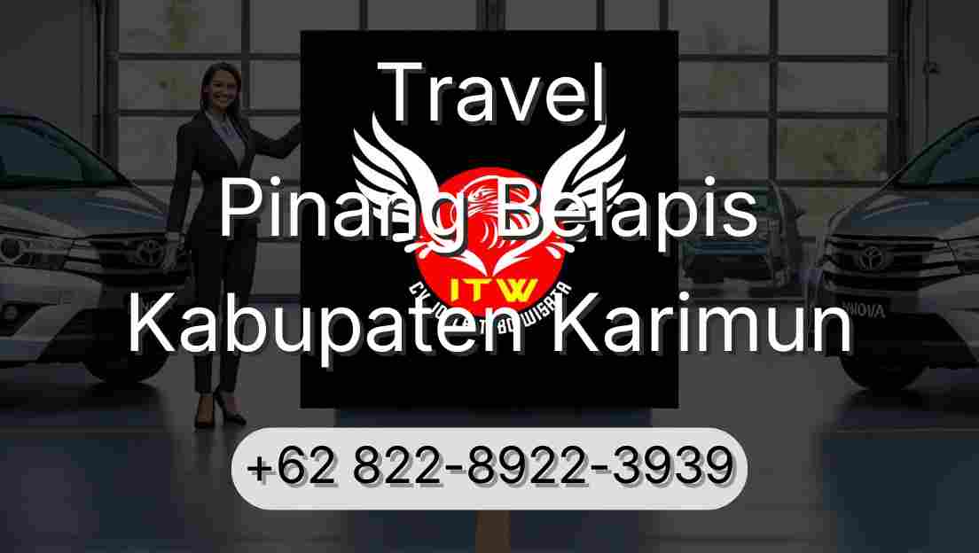 Travel Pinang Belapis Kabupaten Karimun