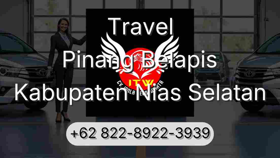 Travel Pinang Belapis Kabupaten Nias Selatan