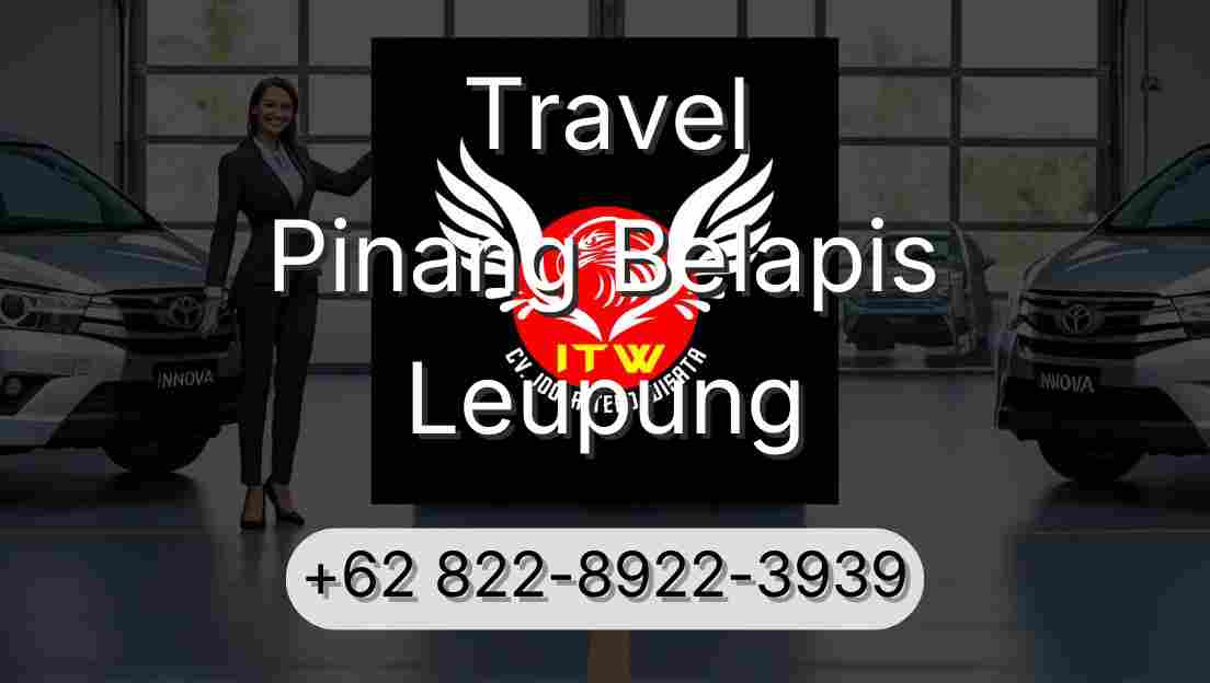 Travel Pinang Belapis Leupung