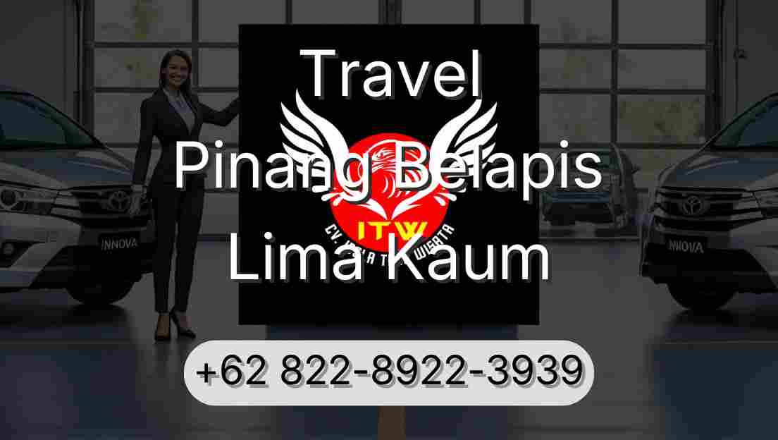 Travel Pinang Belapis Lima Kaum