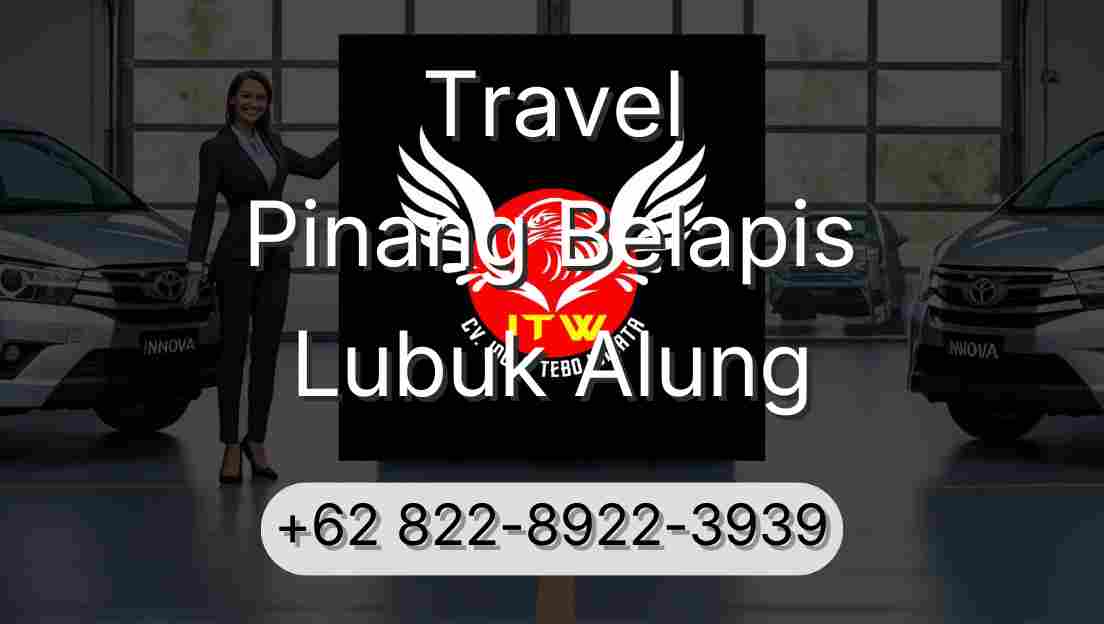 Travel Pinang Belapis Lubuk Alung