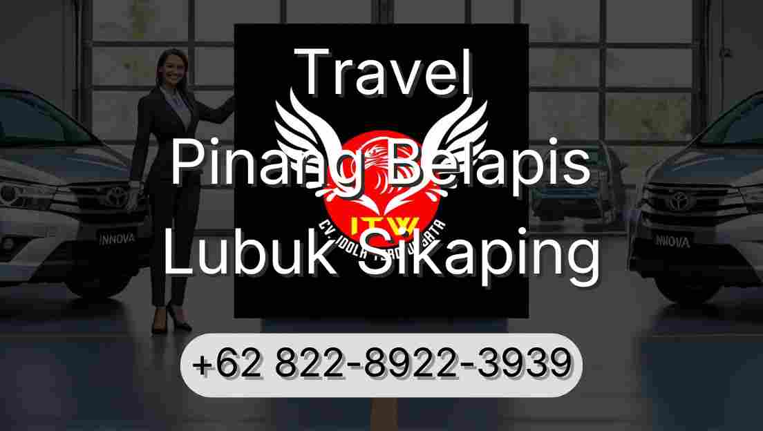 Travel Pinang Belapis Lubuk Sikaping