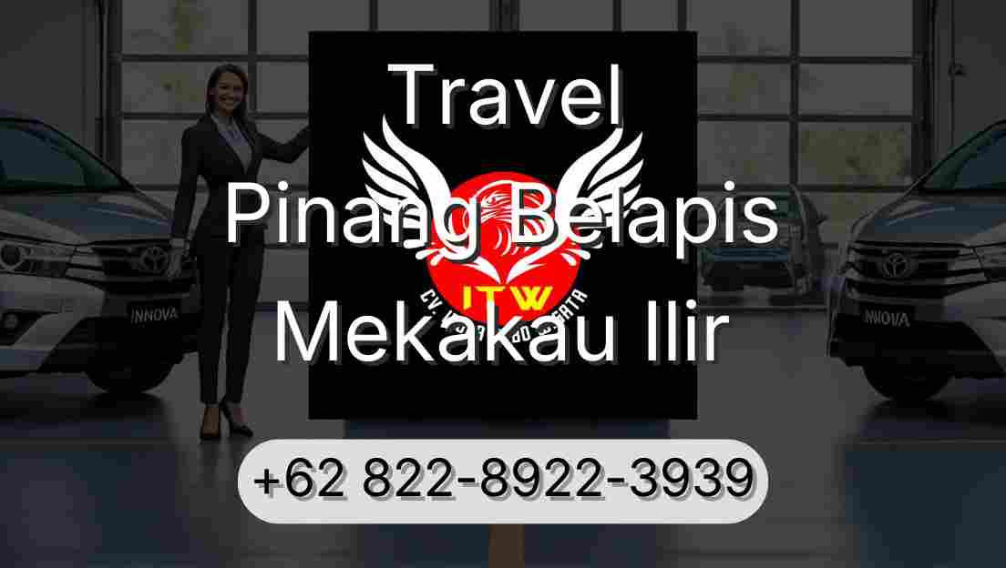Travel Pinang Belapis Mekakau Ilir