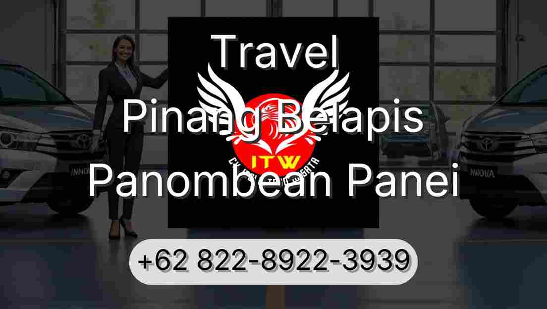 Travel Pinang Belapis Panombean Panei