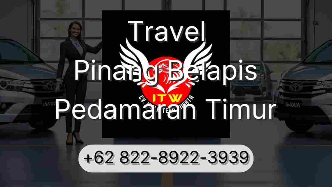Travel Pinang Belapis Pedamaran Timur