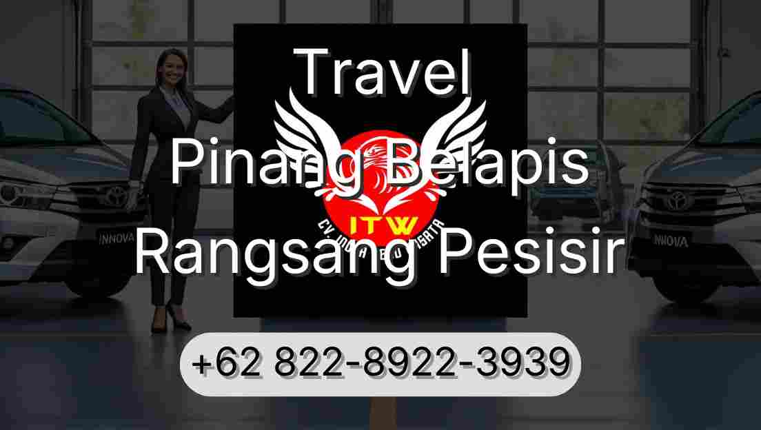 Travel Pinang Belapis Rangsang Pesisir