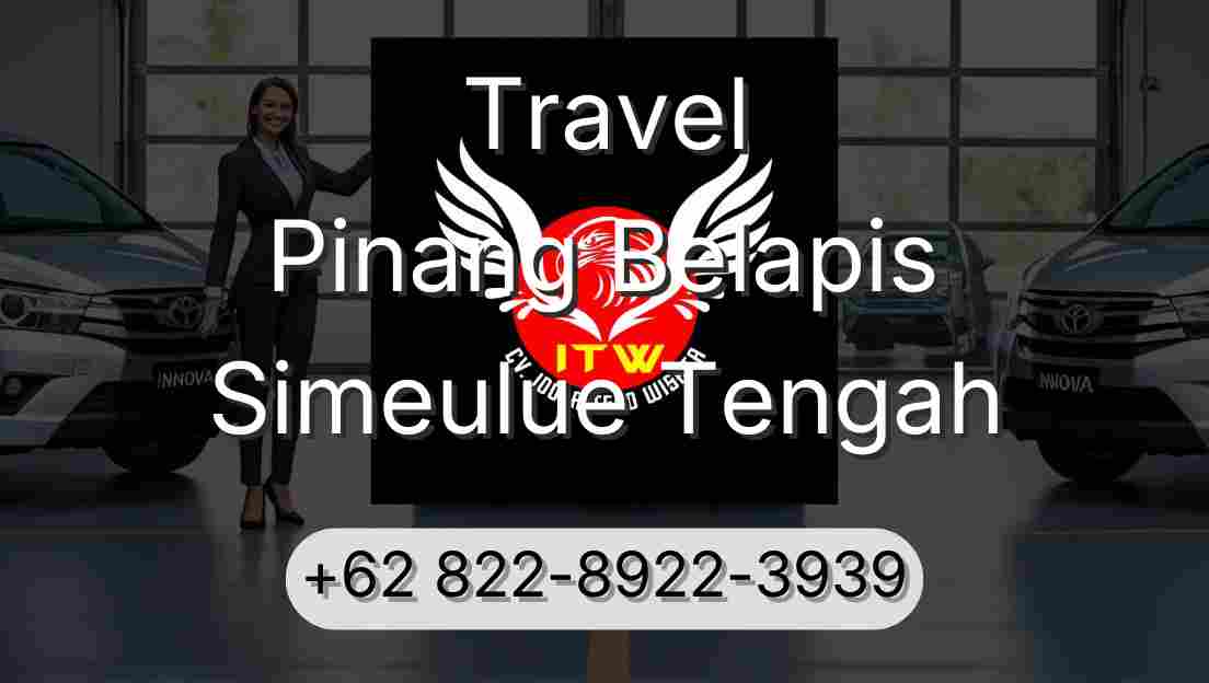Travel Pinang Belapis Simeulue Tengah