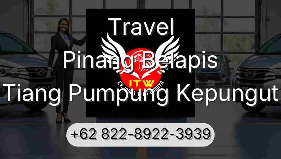 Travel Pinang Belapis Tiang Pumpung Kepungut