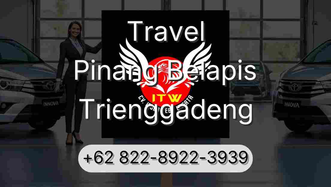 Travel Pinang Belapis Trienggadeng