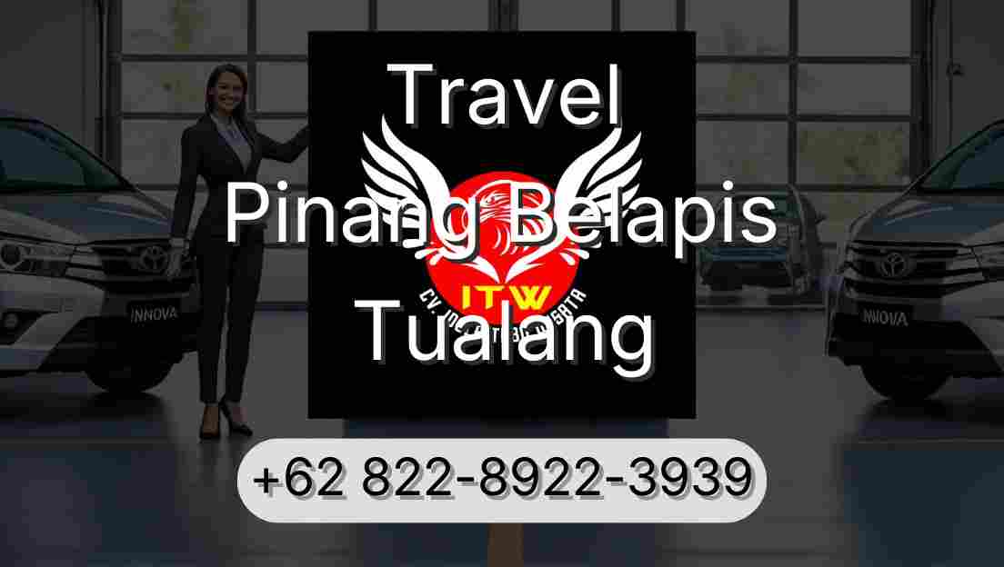 Travel Pinang Belapis Tualang