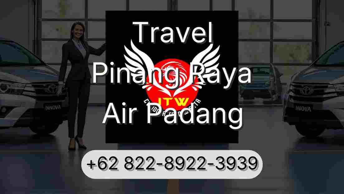 Travel Pinang Raya Air Padang