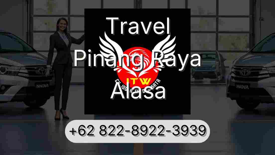 Travel Pinang Raya Alasa