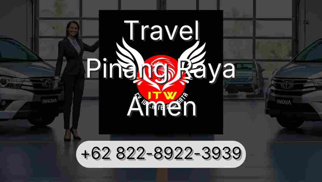 Travel Pinang Raya Amen