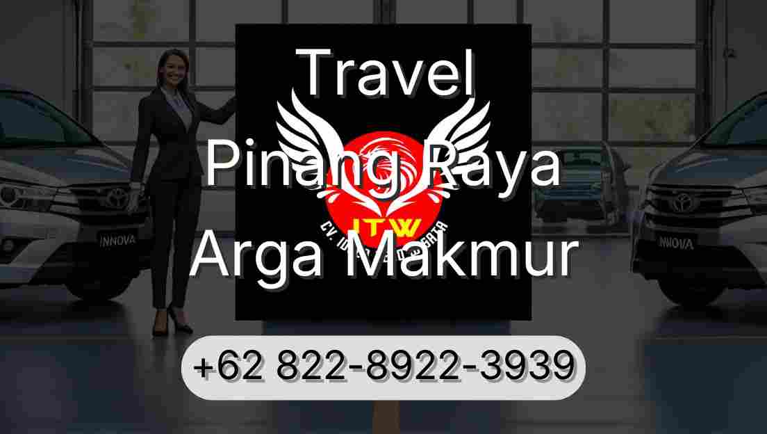 Travel Pinang Raya Arga Makmur