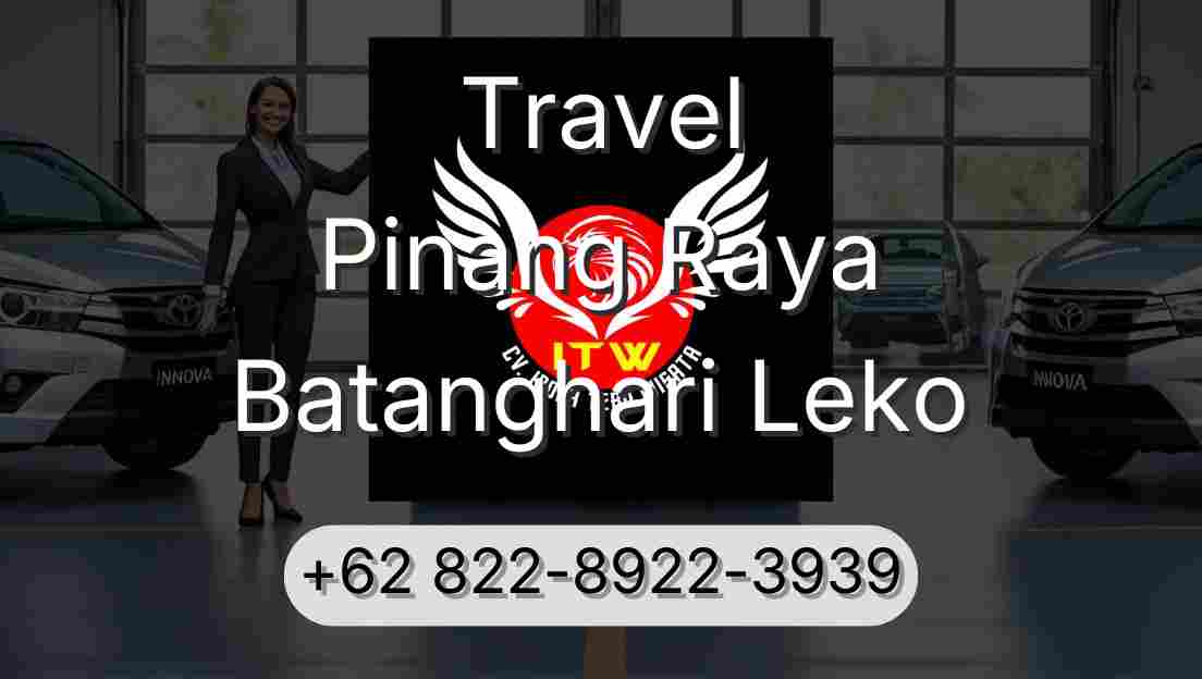 Travel Pinang Raya Batanghari Leko