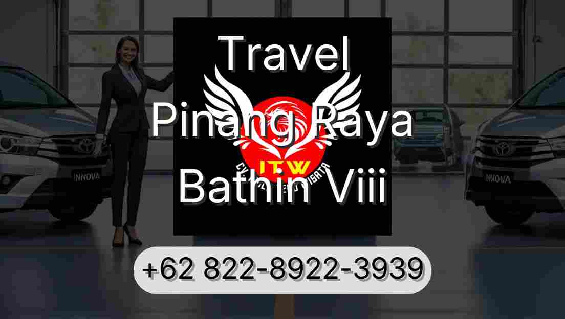 Travel Pinang Raya Bathin Viii