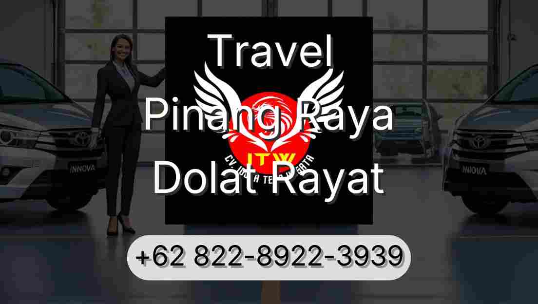 Travel Pinang Raya Dolat Rayat