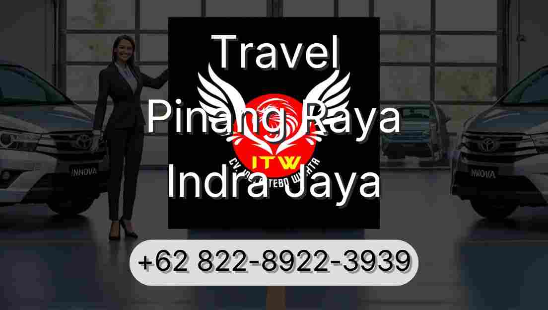 Travel Pinang Raya Indra Jaya