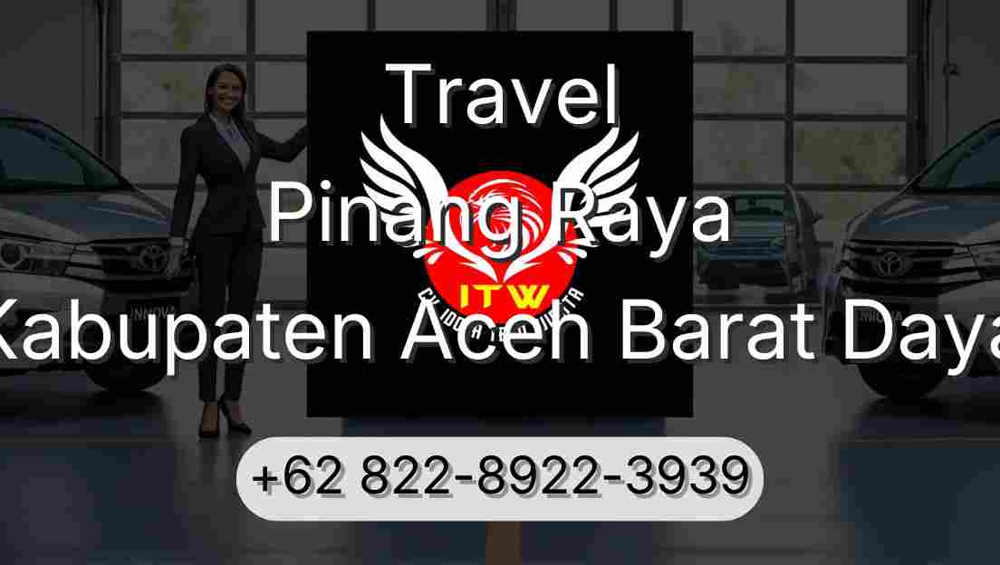 Travel Pinang Raya Kabupaten Aceh Barat Daya