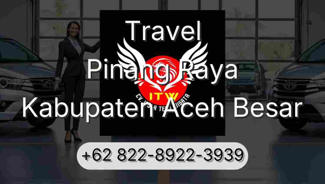 Travel Pinang Raya Kabupaten Aceh Besar