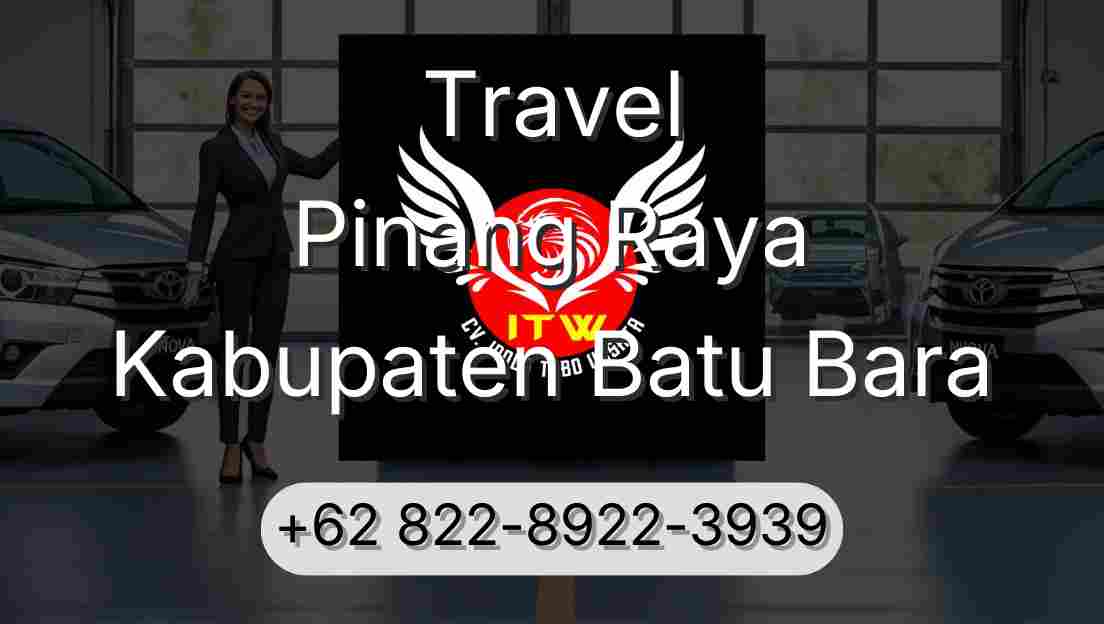 Travel Pinang Raya Kabupaten Batu Bara