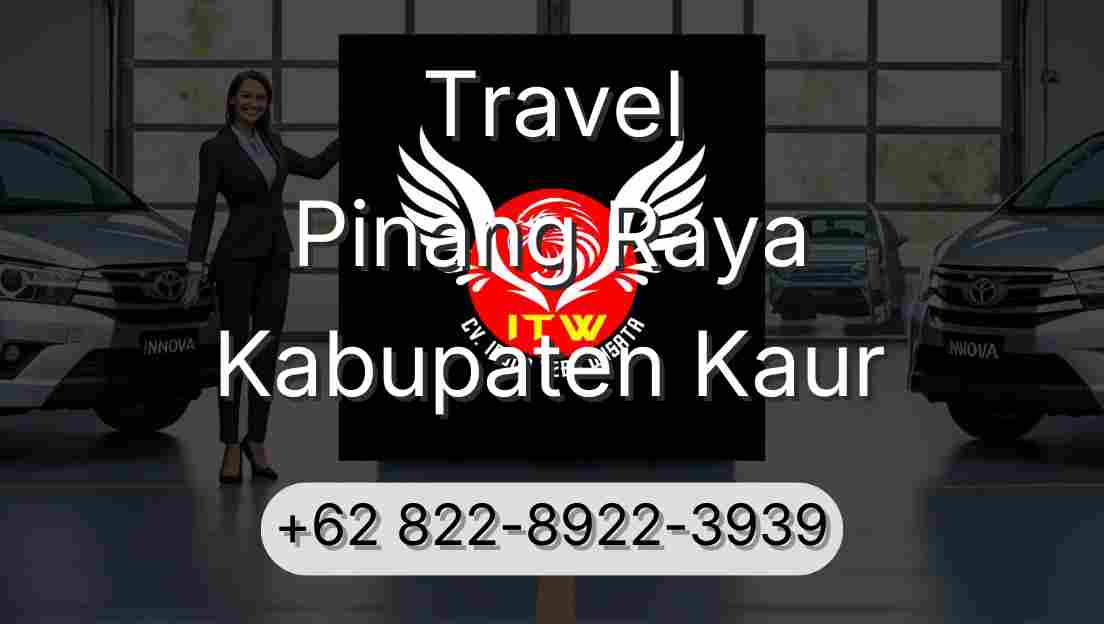 Travel Pinang Raya Kabupaten Kaur